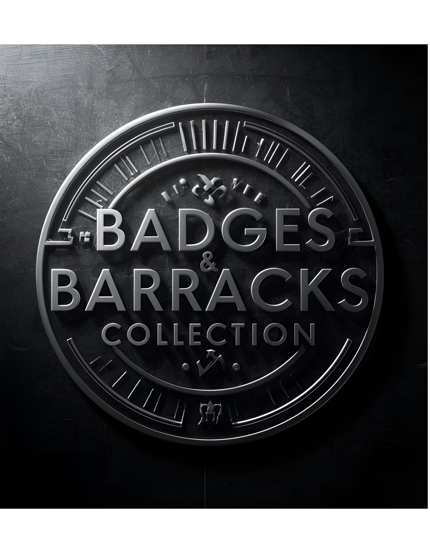 Badges & Barracks Collection